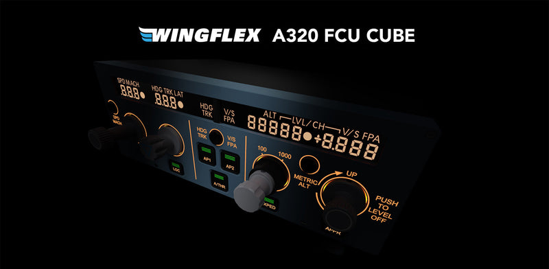 WINGFLEX Announces Launch of A320 FCU CUBE Desktop Unit