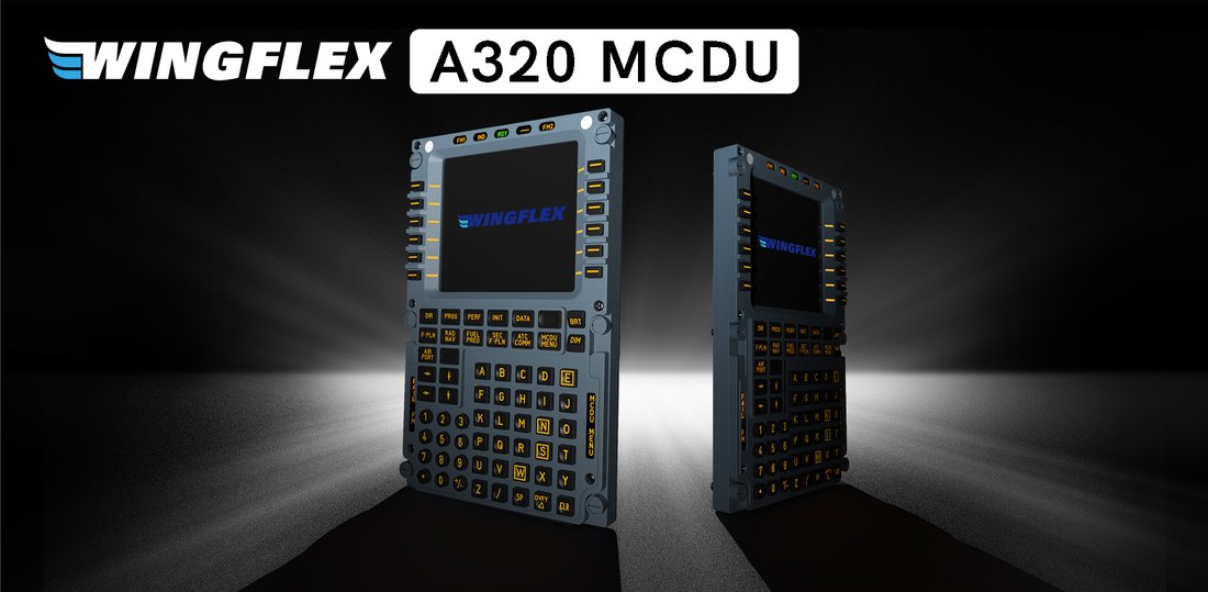 Wingflex Unveils the New A320 MCDU: Revolutionizing Flight Simulation